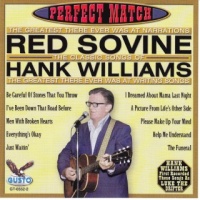 Red Sovine - Perfect Match Classic Songs Of Hank Williams